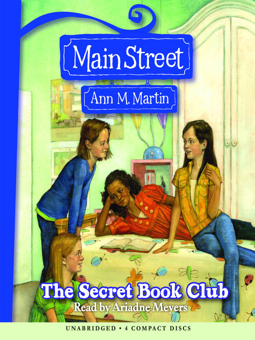 Title details for The Secret Book Club (Main Street #5) by Ann M. Martin - Available
